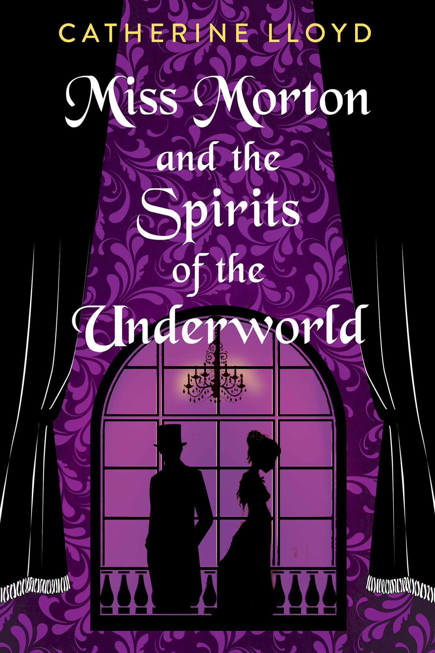 Miss Morton and the Spirits of the Underworld (A Miss Morton Mystery)