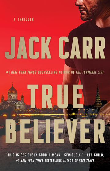 True Believer: A Terminal List Thriller
