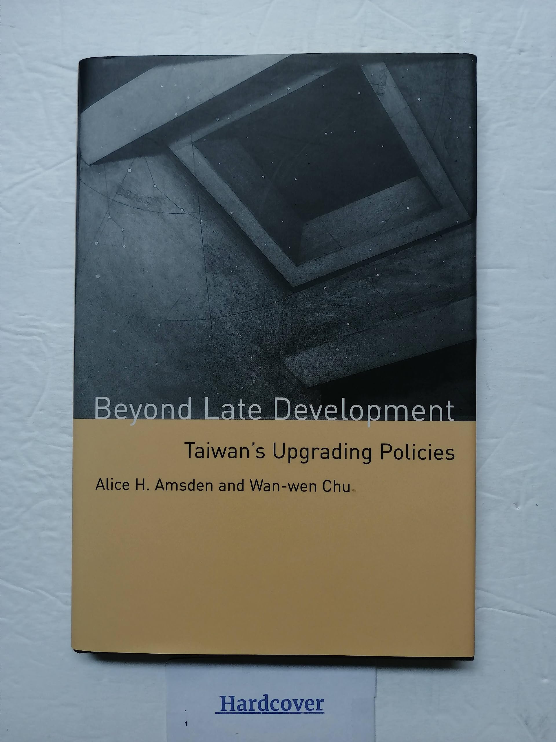 Beyond Late Development: Taiwan's Upgrading Policies