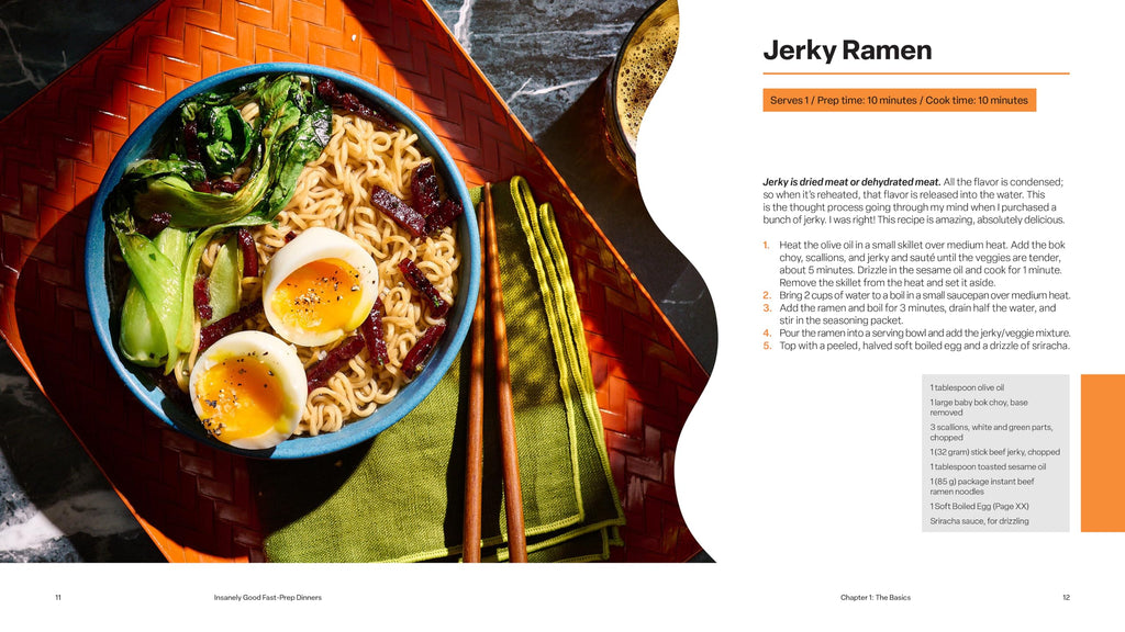 Insanely Good Ramen Meals: The Ramen King Ivan Cookbook