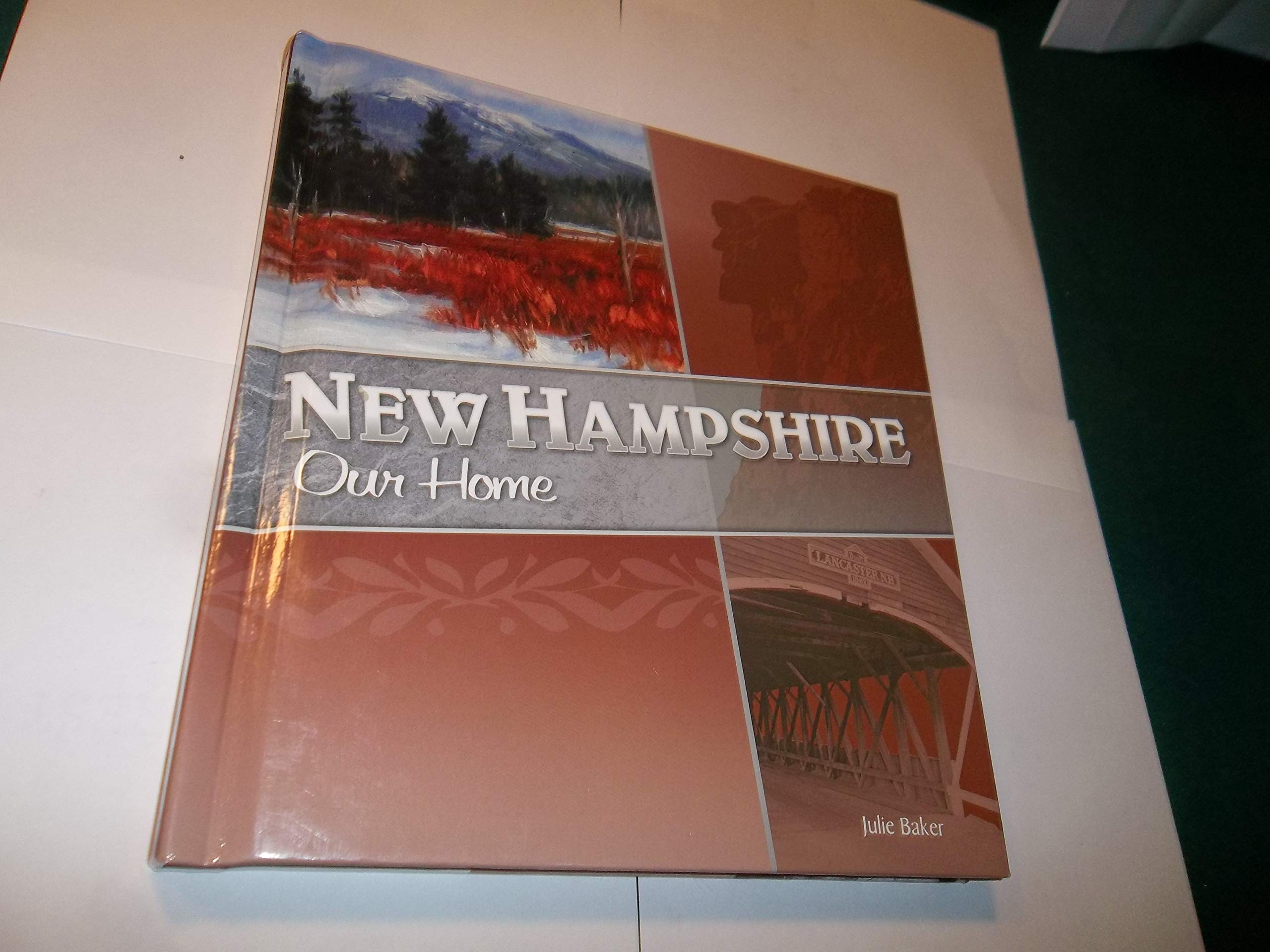 New Hampshire, Our Home