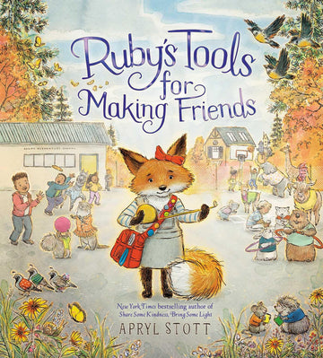 Ruby's Tools for Making Friends (Ruby’s Tools Series)