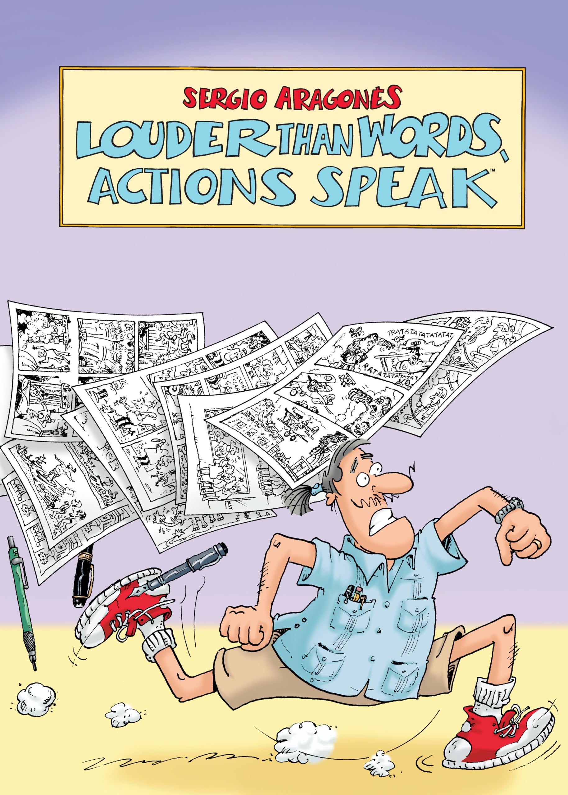Louder Than Words, Actions Speak