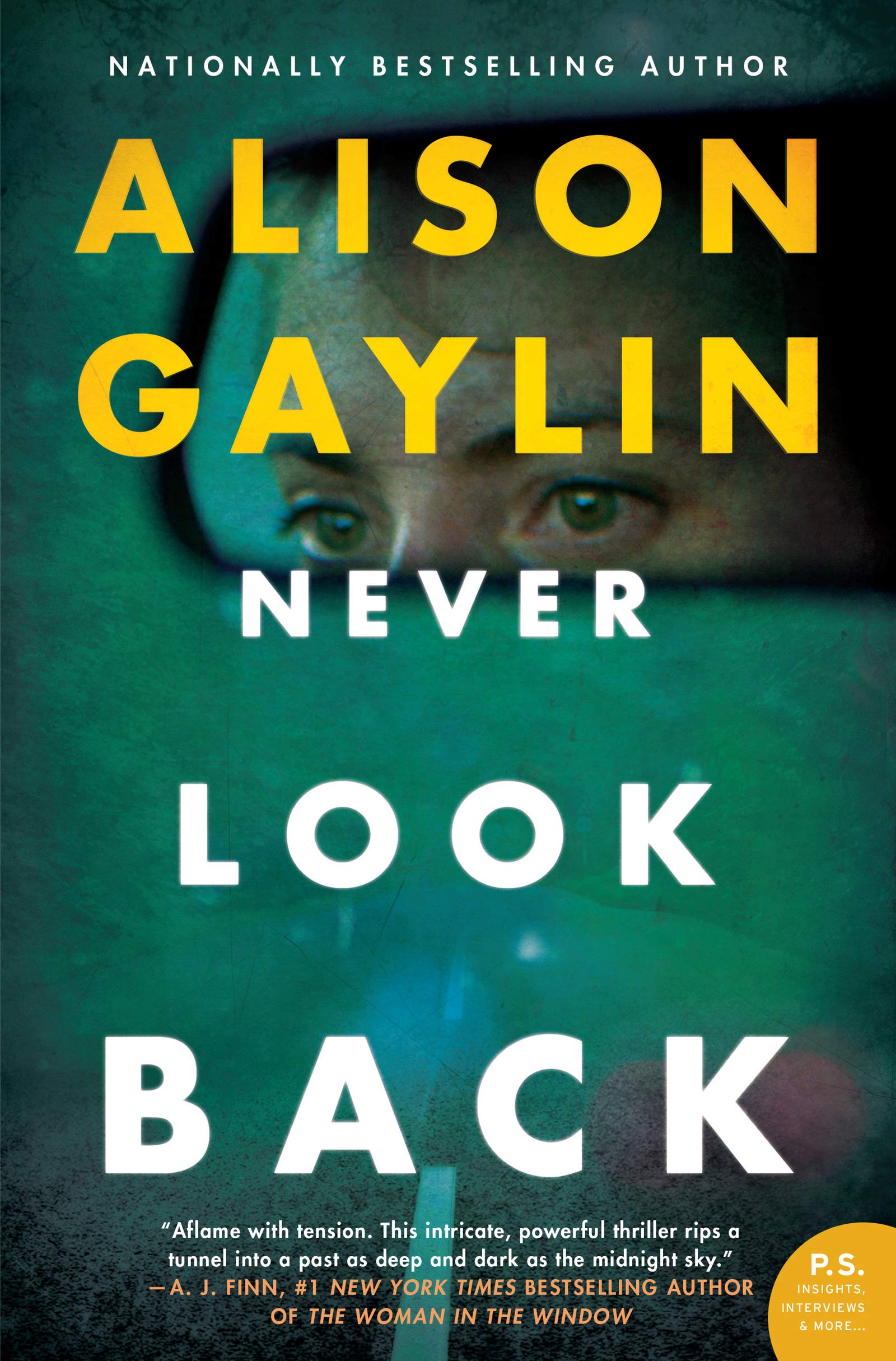 Never Look Back: A Novel