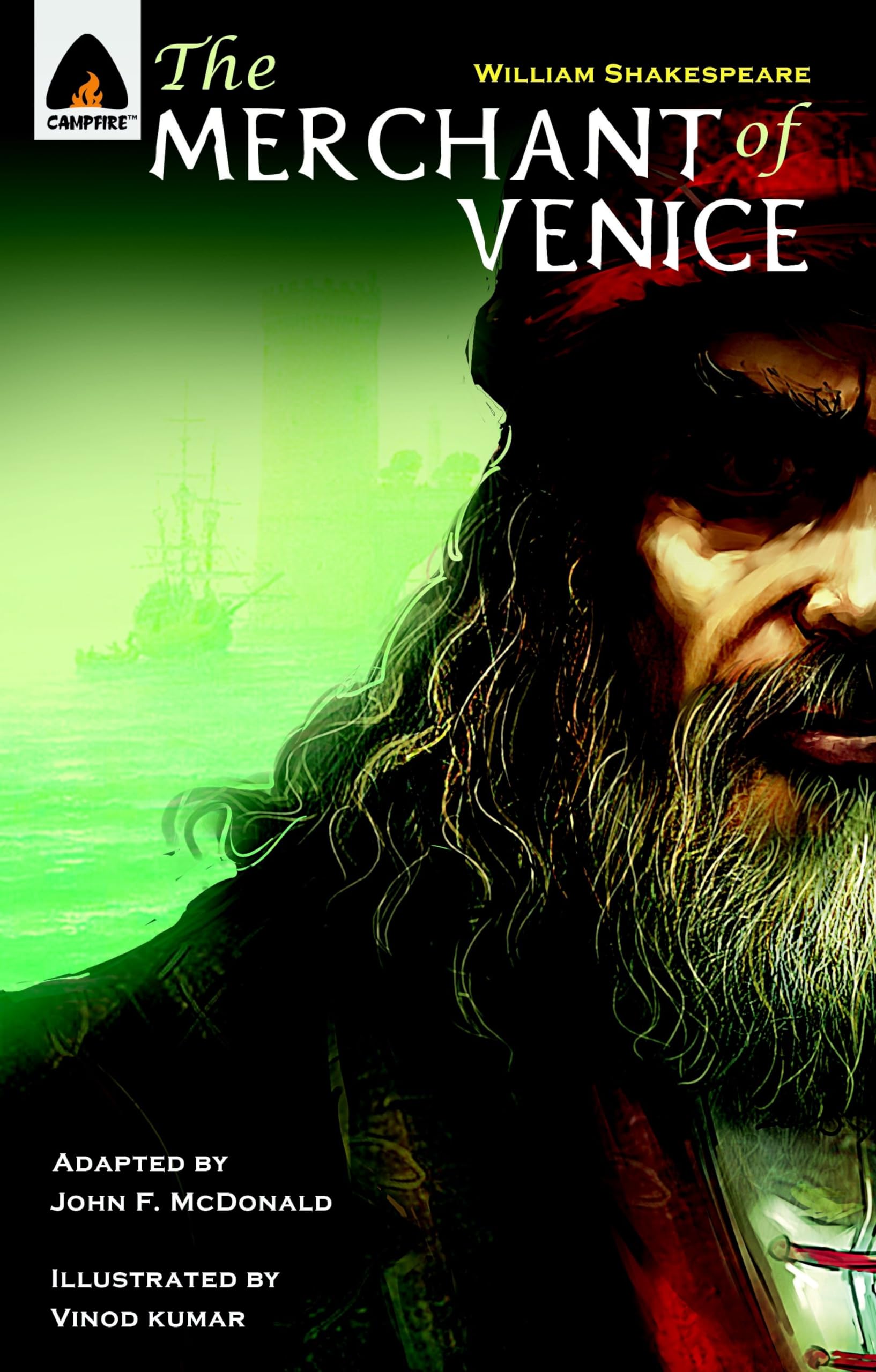 The Merchant of Venice: The Graphic Novel (Campfire Graphic Novels)