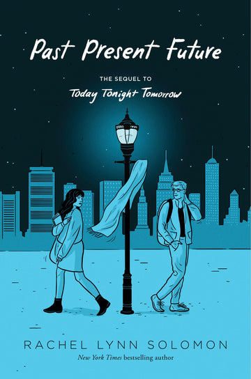 Past Present Future (Today Tonight Tomorrow)
