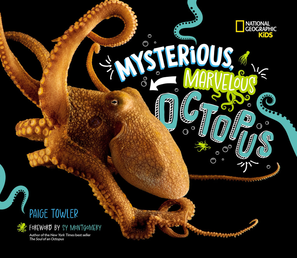 Mysterious, Marvelous Octopus (National Geographic Kids)
