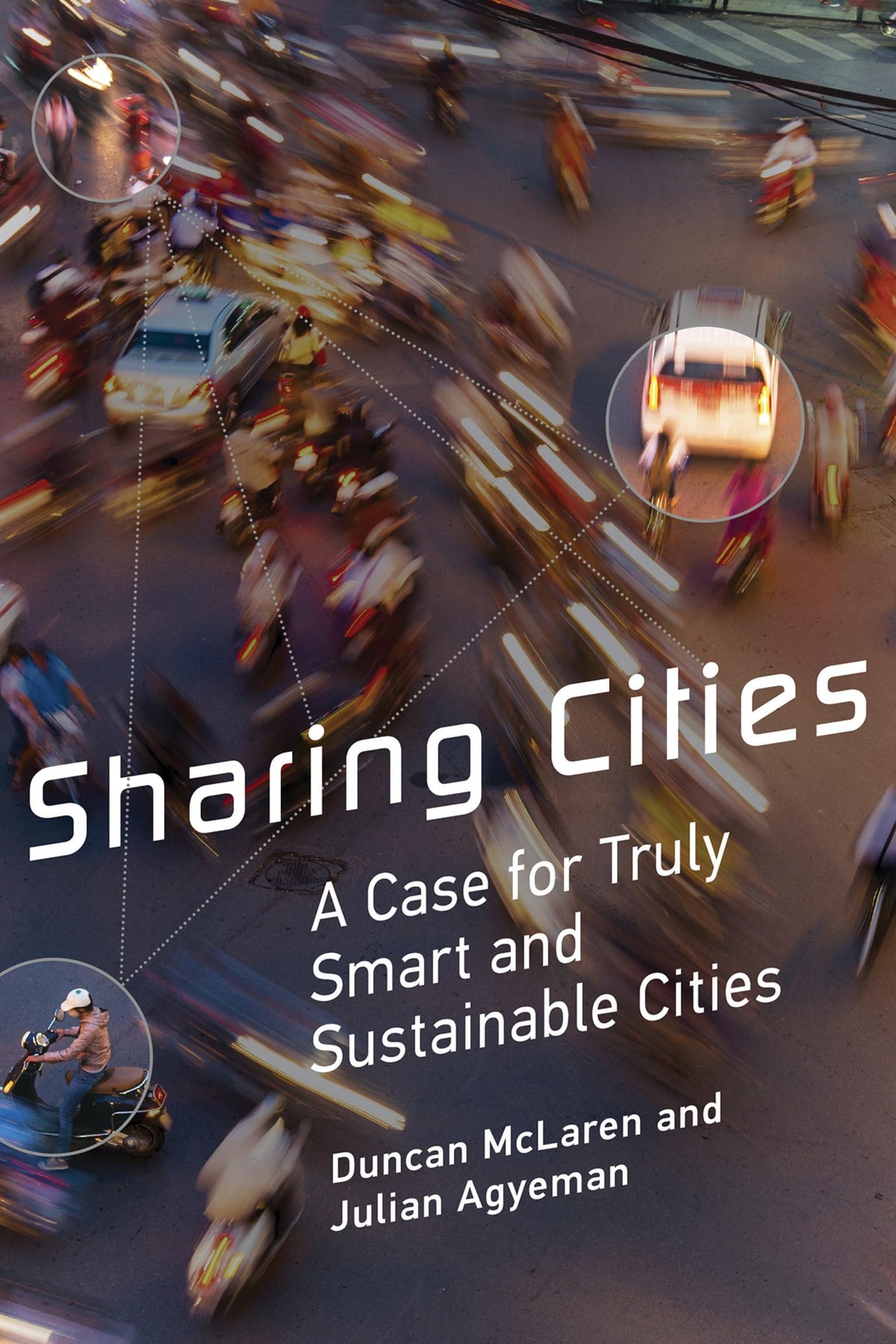 Sharing Cities: A Case for Truly Smart and Sustainable Cities (Urban and Industrial Environments)