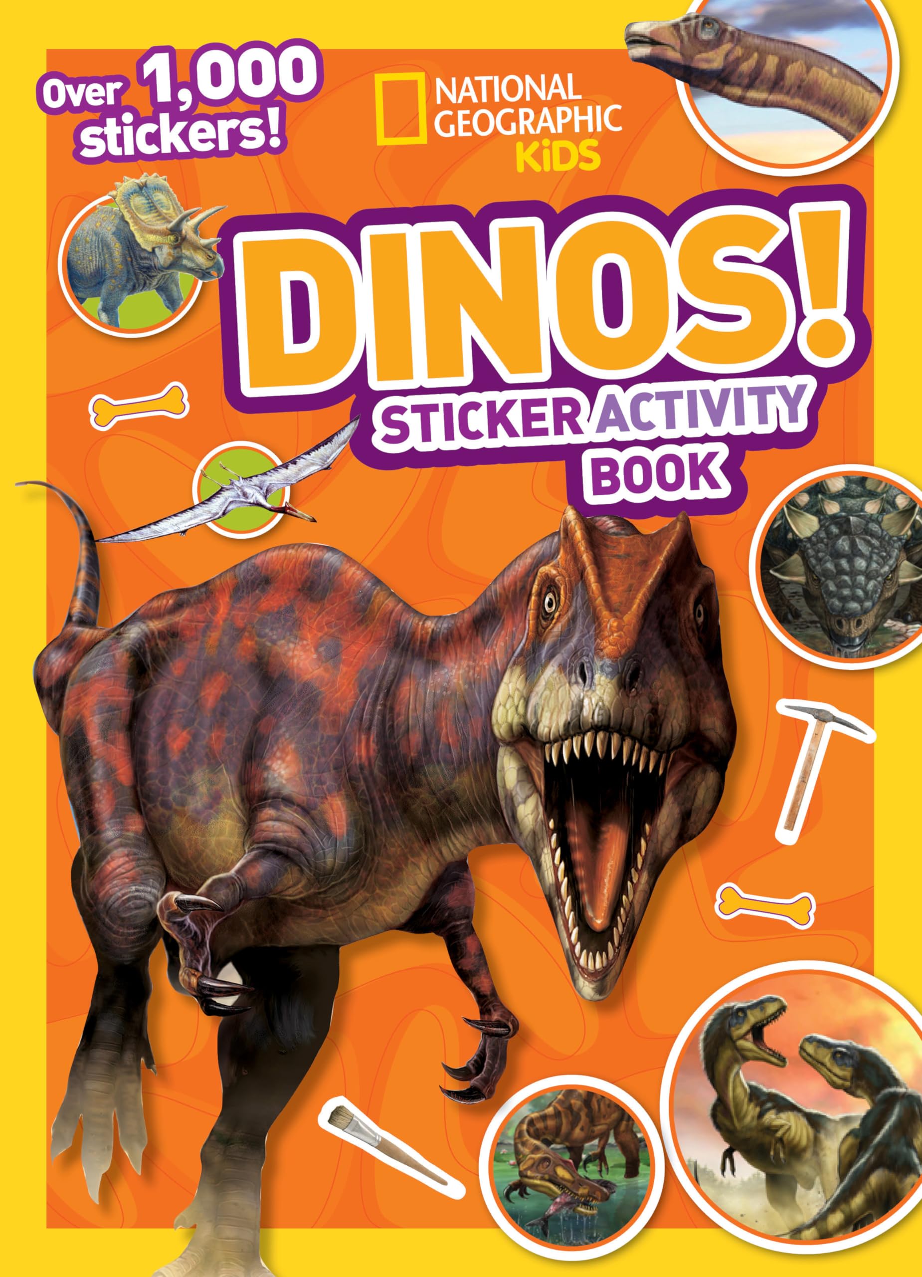 National Geographic Kids Dinos Sticker Activity Book: Over 1,000 Stickers! (NGK Sticker Activity Books)