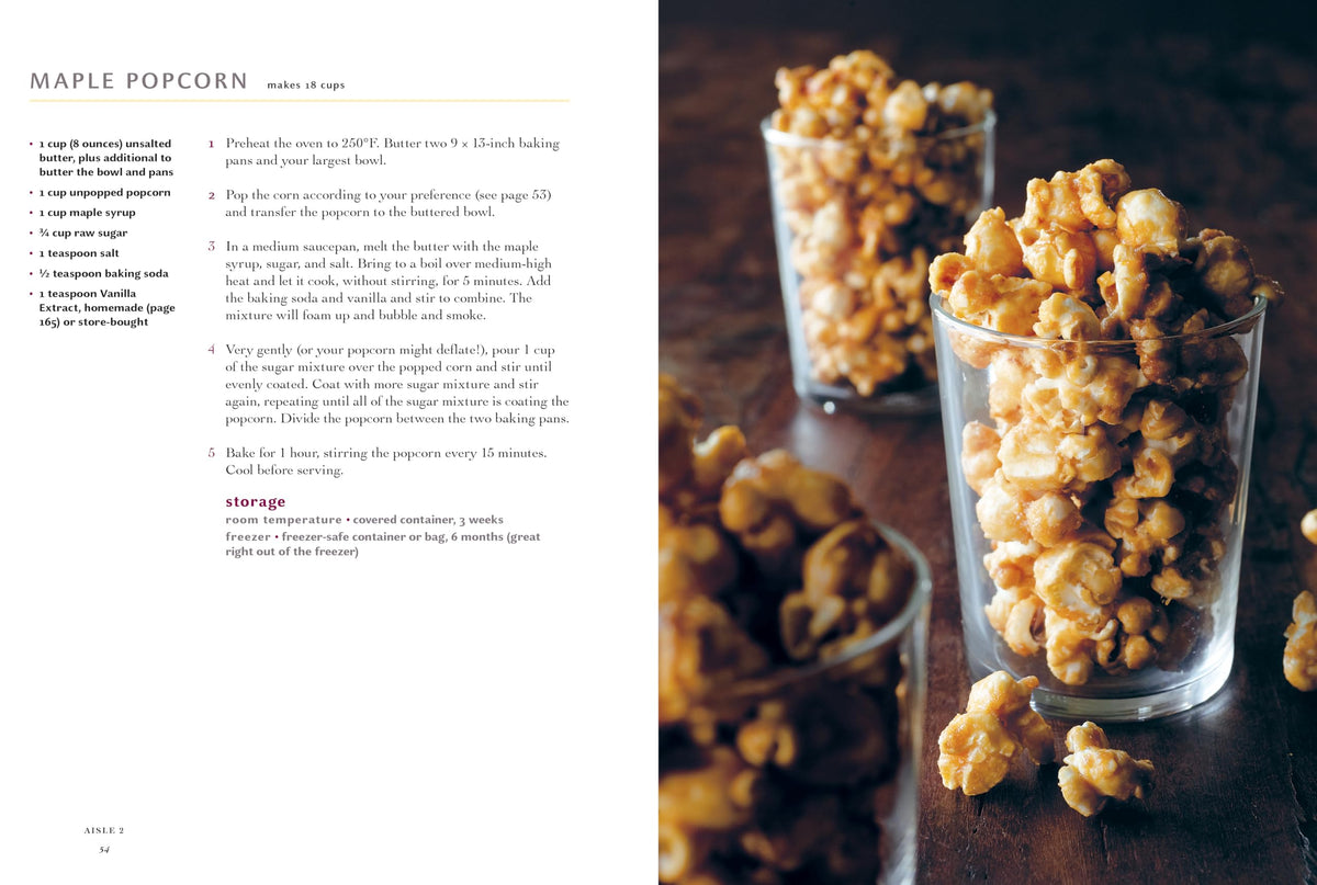 The Homemade Pantry: 101 Foods You Can Stop Buying and Start Making: A Cookbook