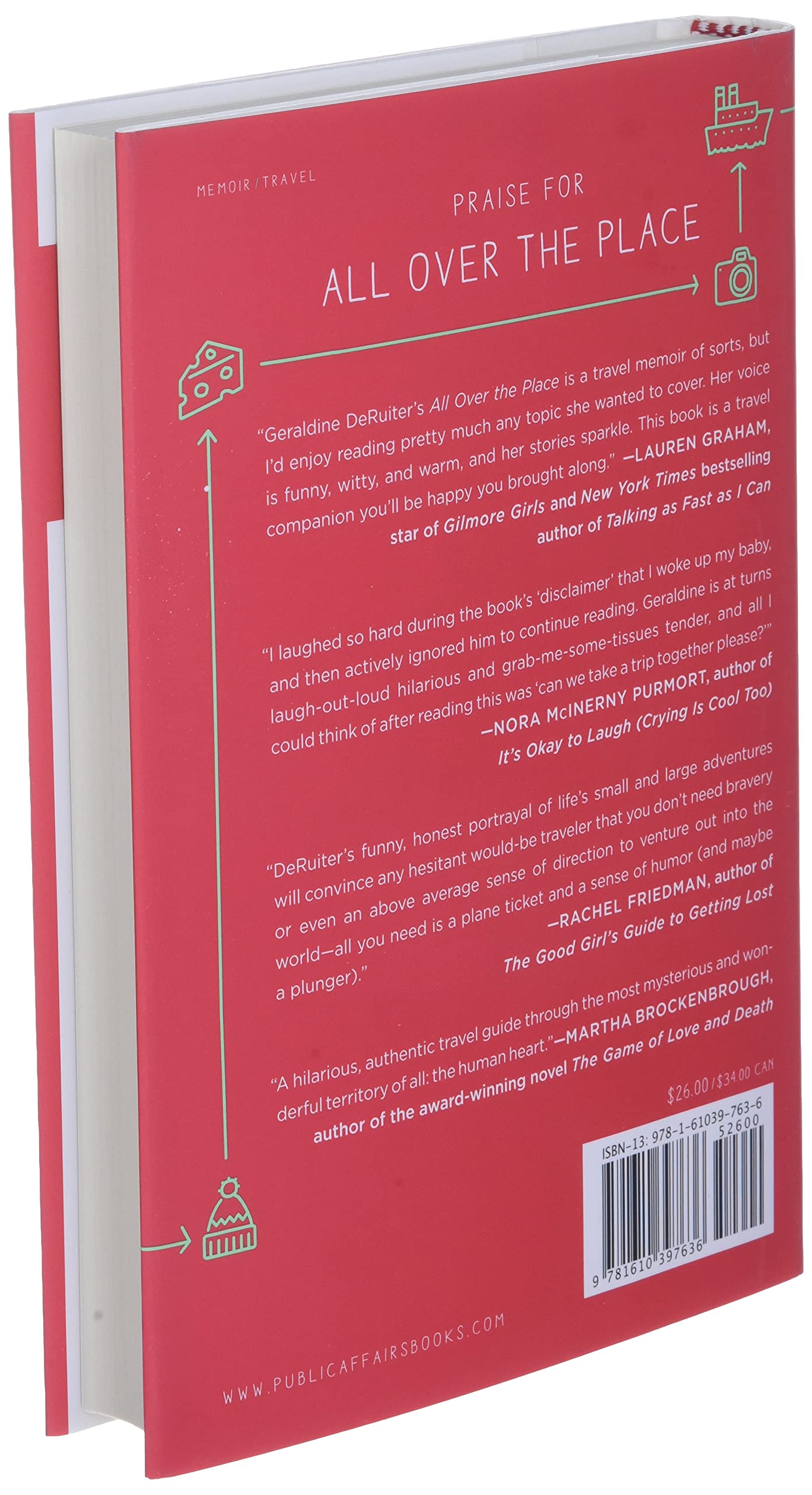 All Over the Place: Adventures in Travel, True Love, and Petty Theft