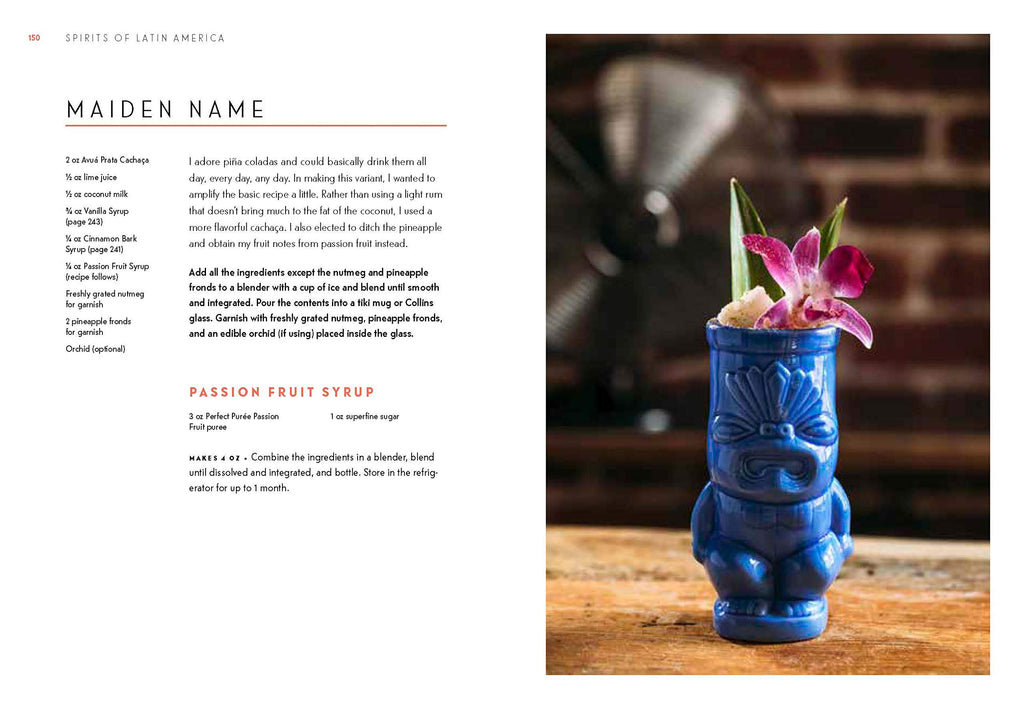 Spirits of Latin America: A Celebration of Culture & Cocktails, with 100 Recipes from Leyenda & Beyond