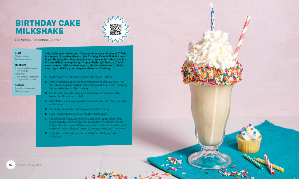 Milkshake Monday: 80+ Frosty Treats to Make Any Day Special: A Cookbook