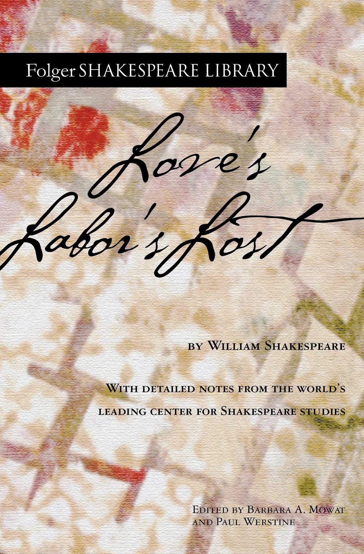 Love's Labor's Lost (Folger Shakespeare Library)