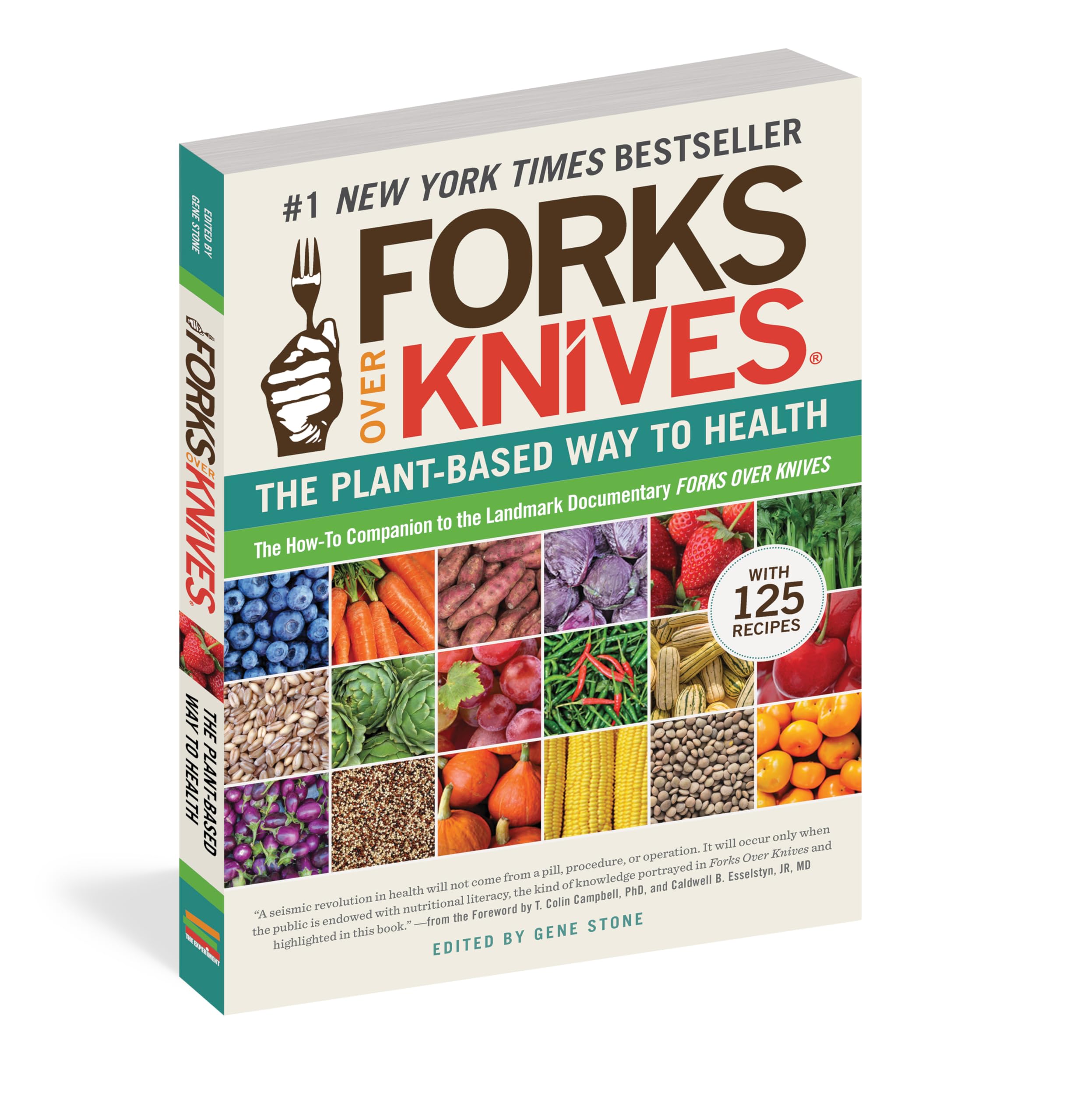 Forks Over Knives: The Plant-Based Way to Health, The #1 New York Times Bestseller