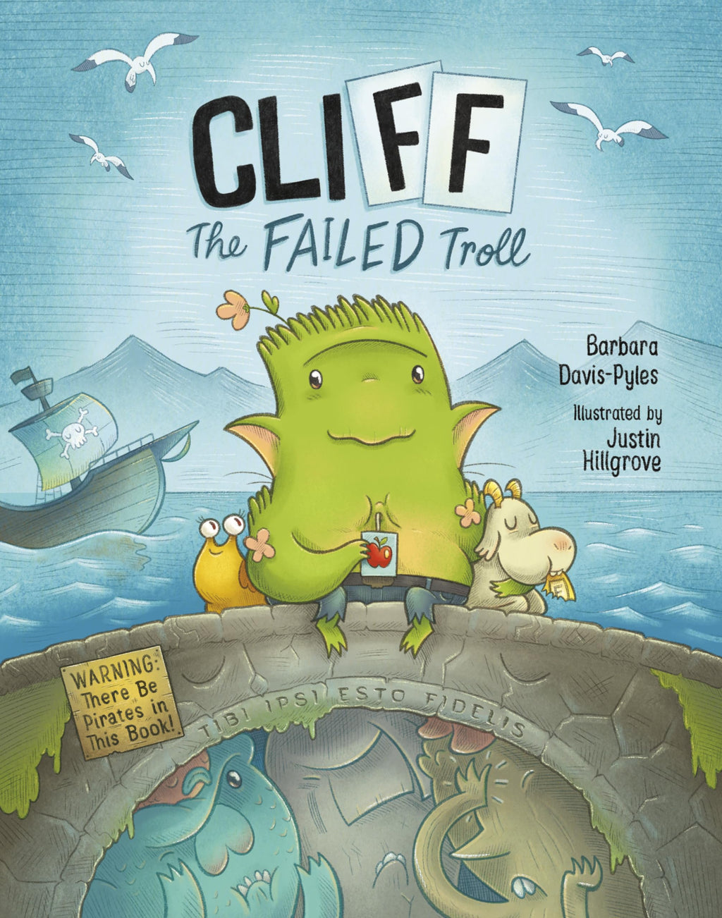 CliFF the Failed Troll: (Warning: There Be Pirates in This Book!) (A Kids Book About Being Different)