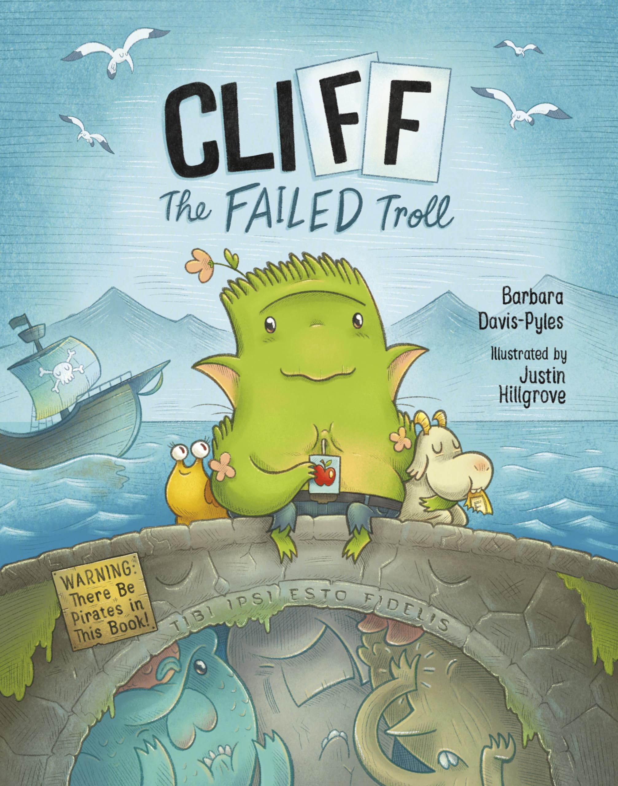 CliFF the Failed Troll: (Warning: There Be Pirates in This Book!) (A Kids Book About Being Different)