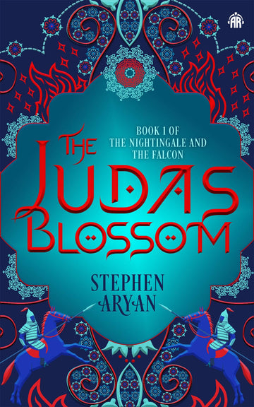 The Judas Blossom: Book I of The Nightingale and the Falcon (Nightingale and the Falcon, 1)