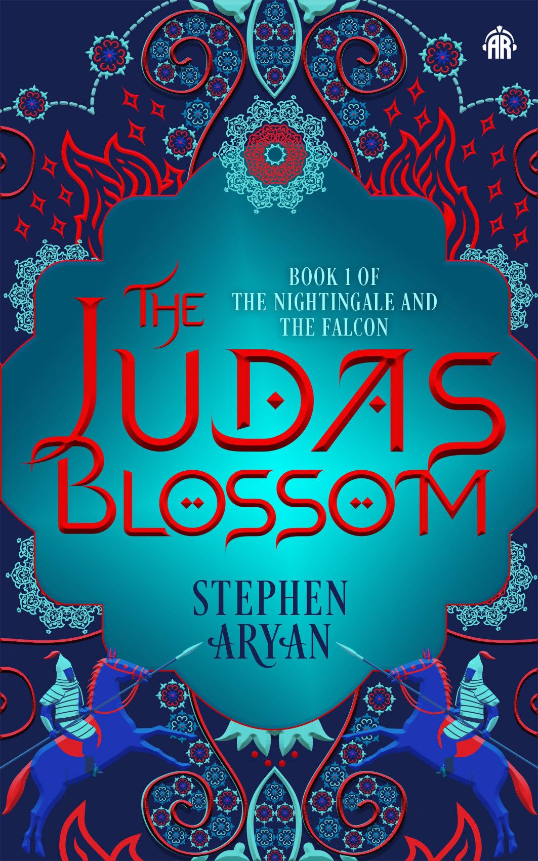 The Judas Blossom: Book I of The Nightingale and the Falcon (Nightingale and the Falcon, 1)