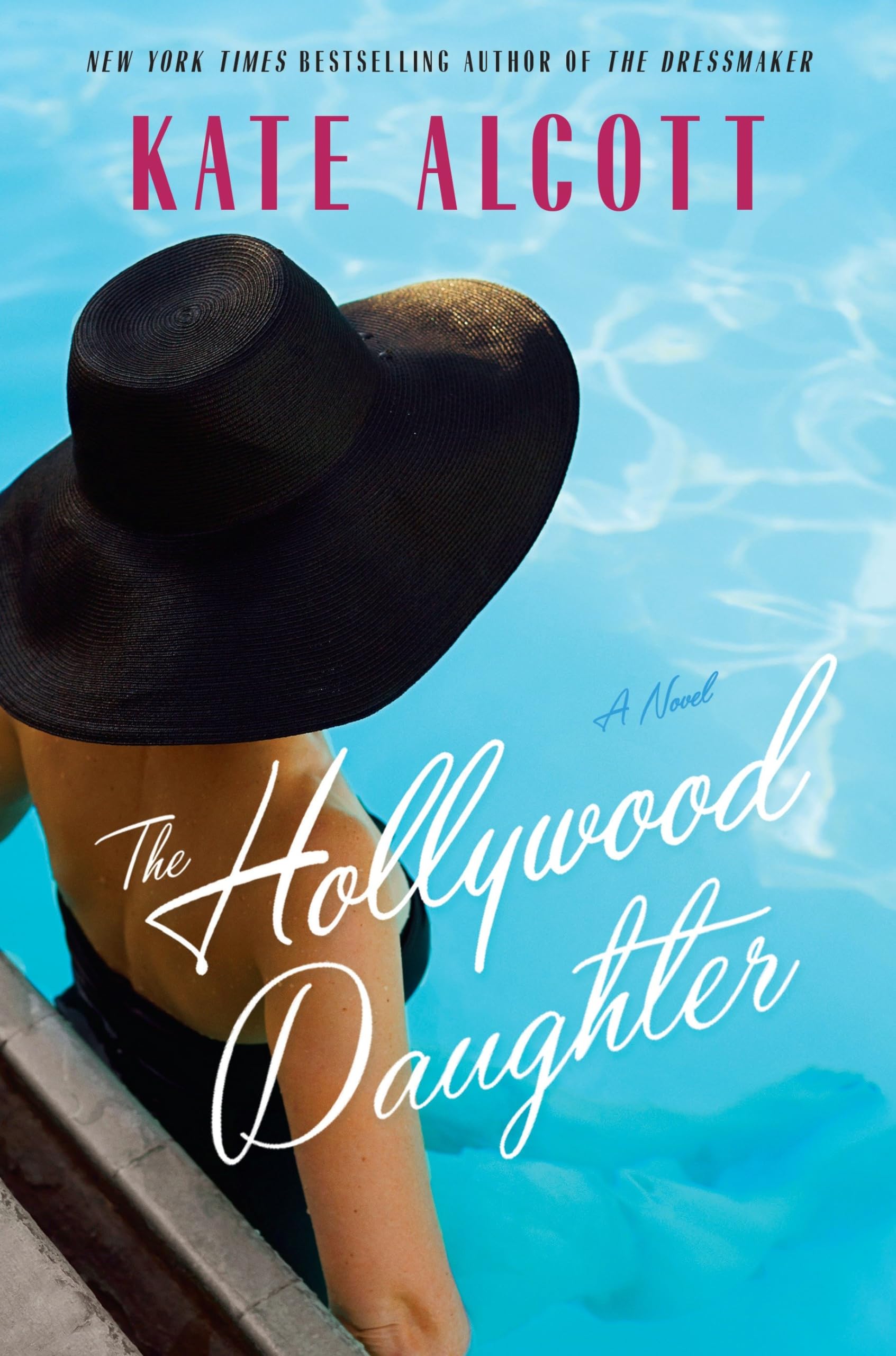 The Hollywood Daughter: A Novel