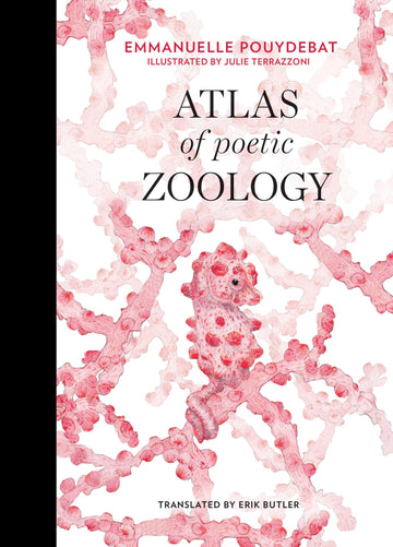 Atlas of Poetic Zoology (Mit Press)