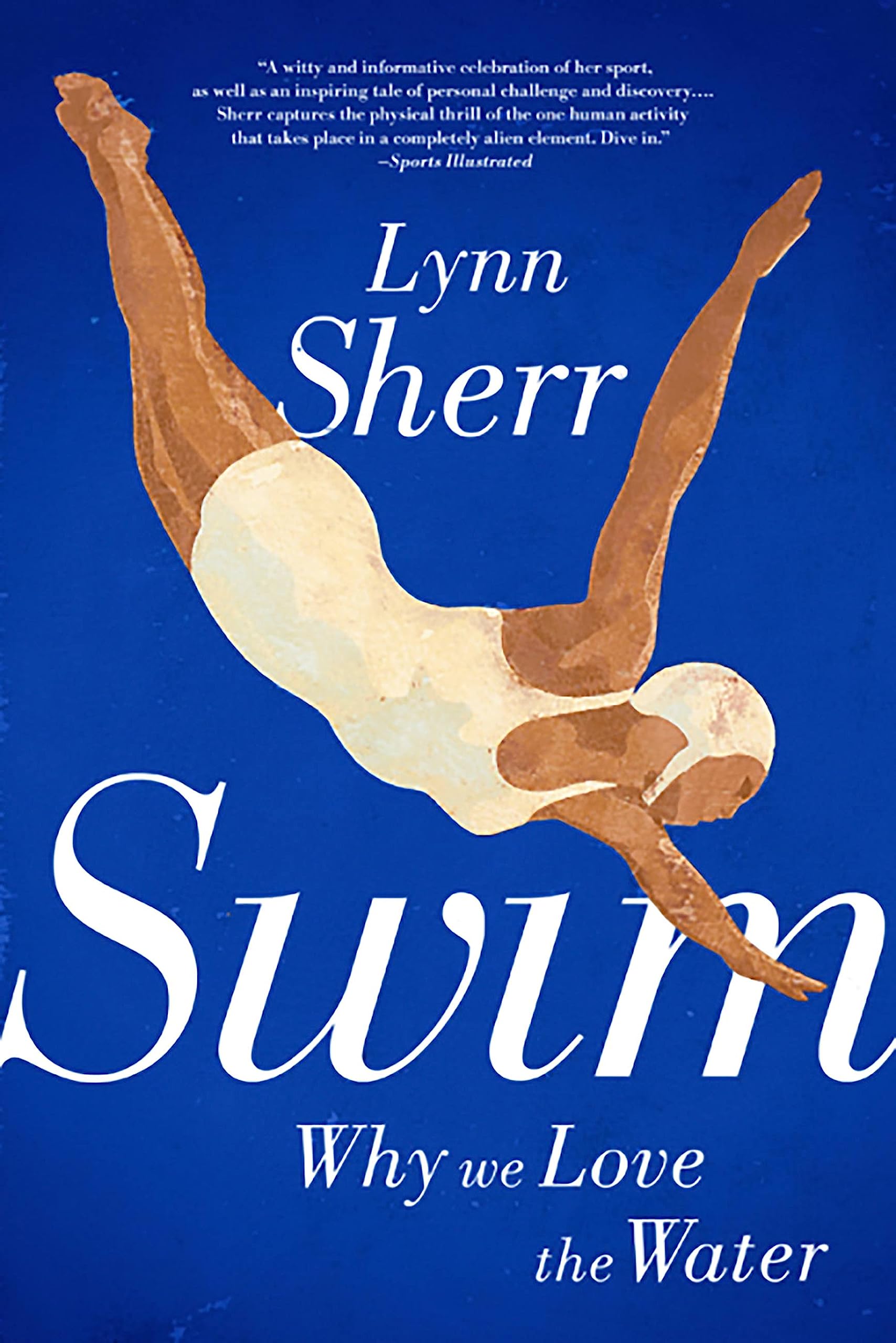 Swim: Why We Love the Water