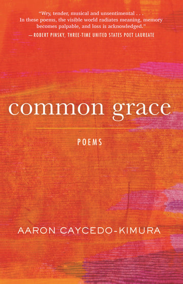 Common Grace: Poems (Raised Voices)