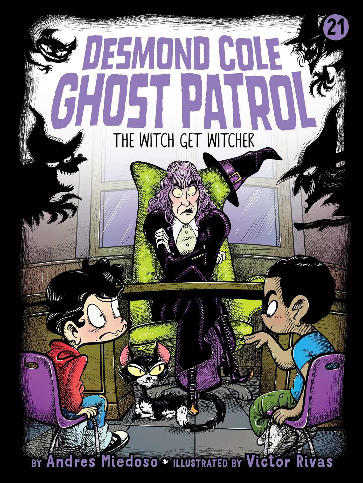 The Witch Get Witcher (21) (Desmond Cole Ghost Patrol)