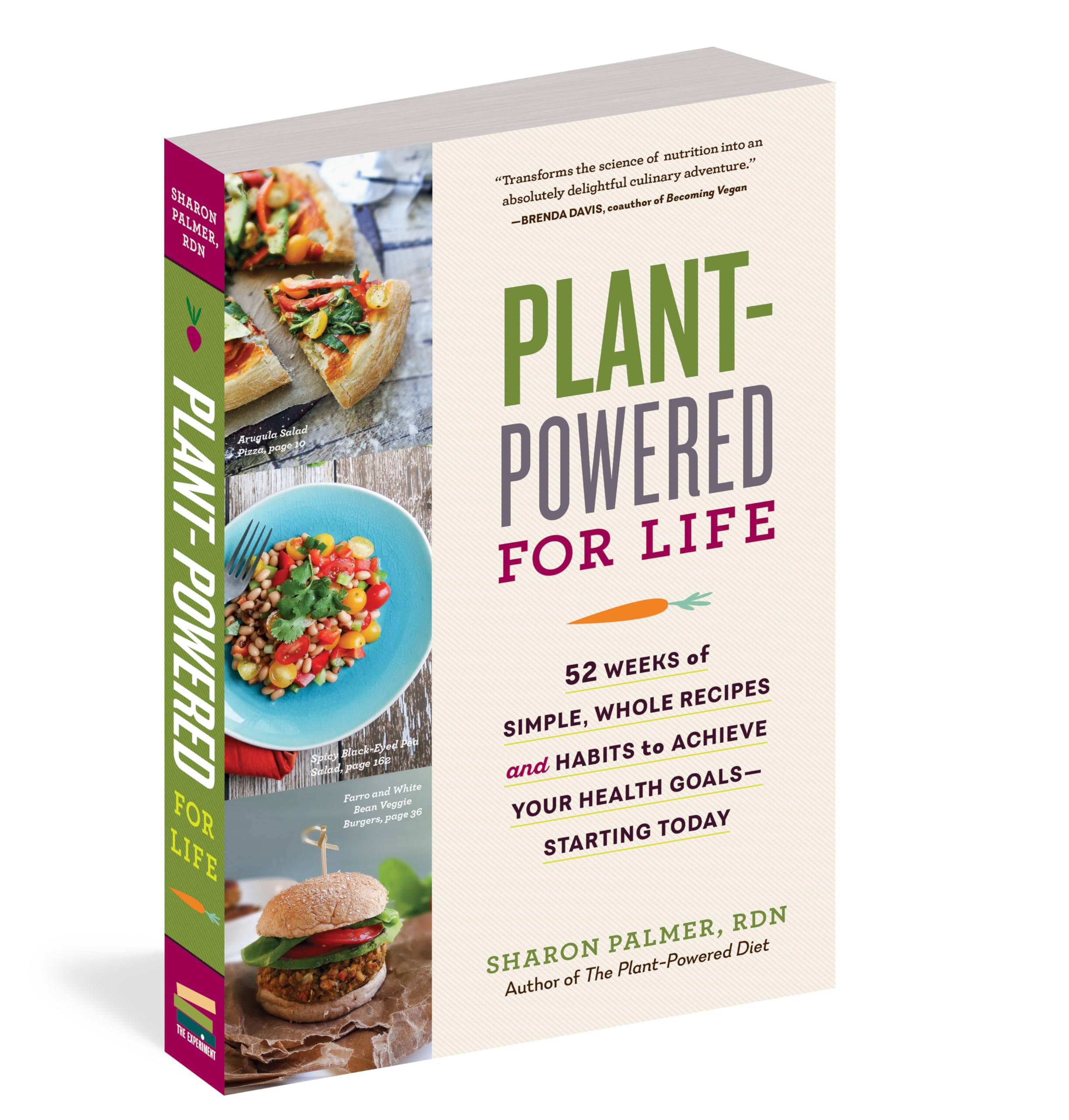 Plant-Powered for Life: 52 Weeks of Simple, Whole Recipes and Habits to Achieve Your Health Goals?Starting Today