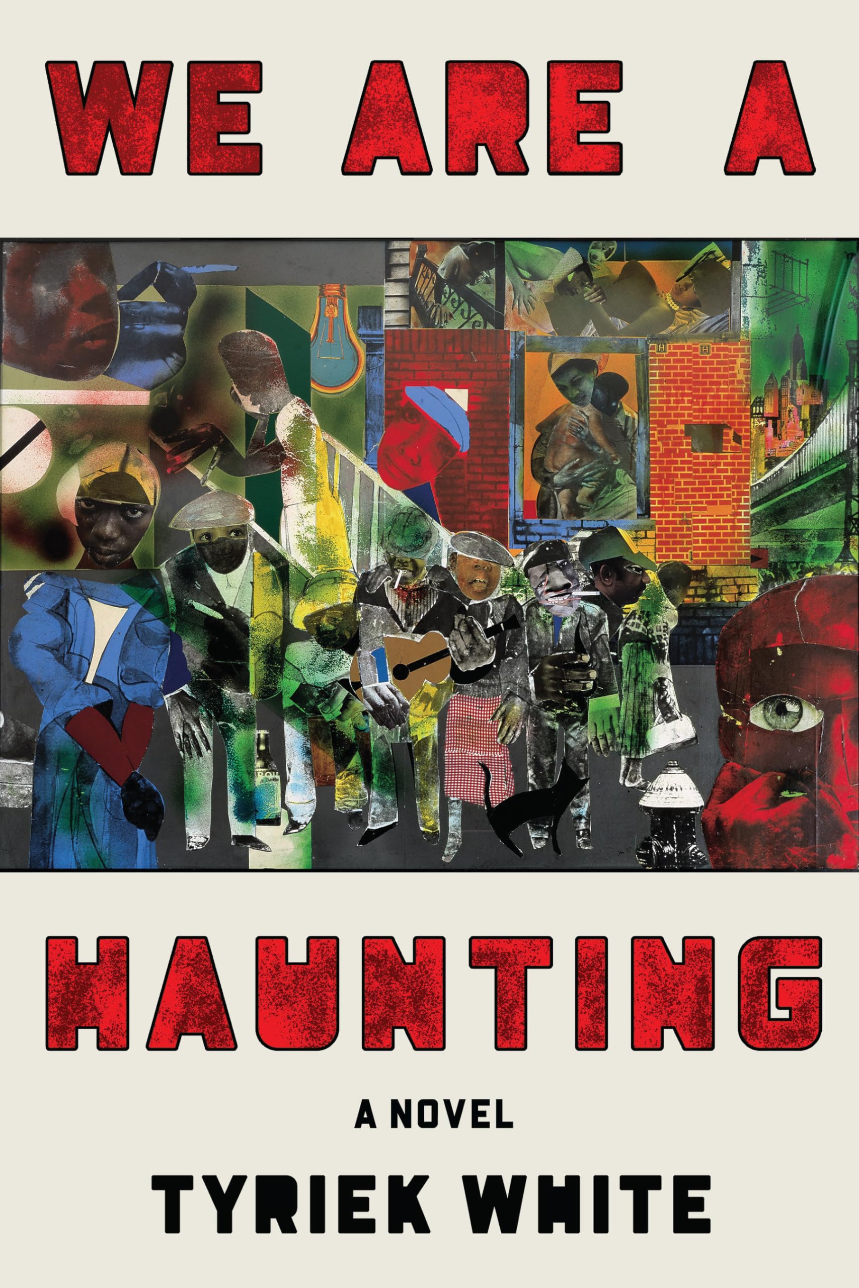 We Are a Haunting: A Novel