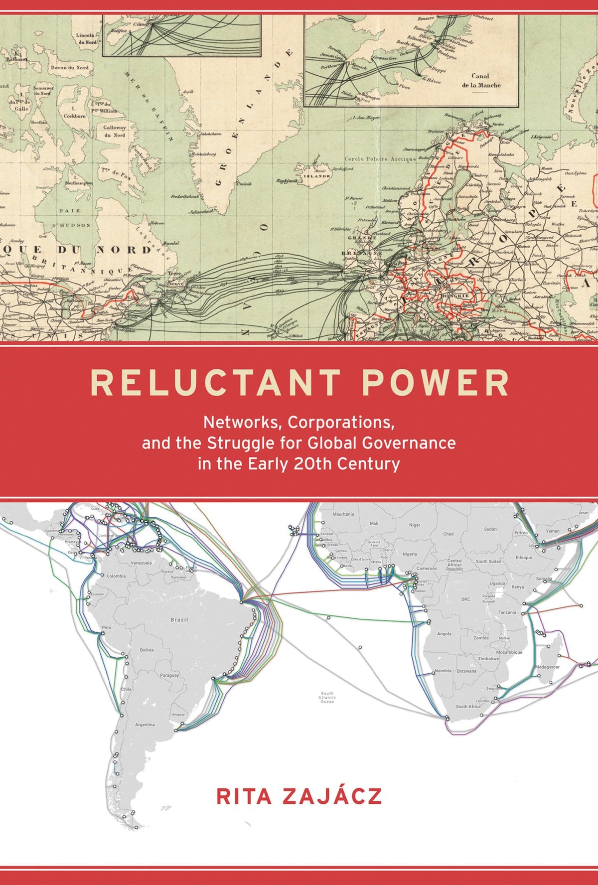Reluctant Power: Networks, Corporations, and the Struggle for Global Governance in the Early 20th Century (Information Policy)