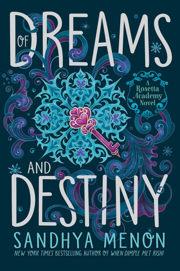 Of Dreams and Destiny (Rosetta Academy)