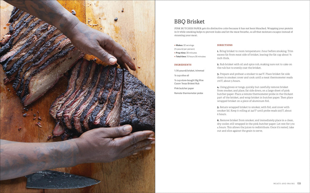 Big Moe's Big Book of BBQ: 75 Recipes From Brisket and Ribs to Cornbread and Mac and Cheese