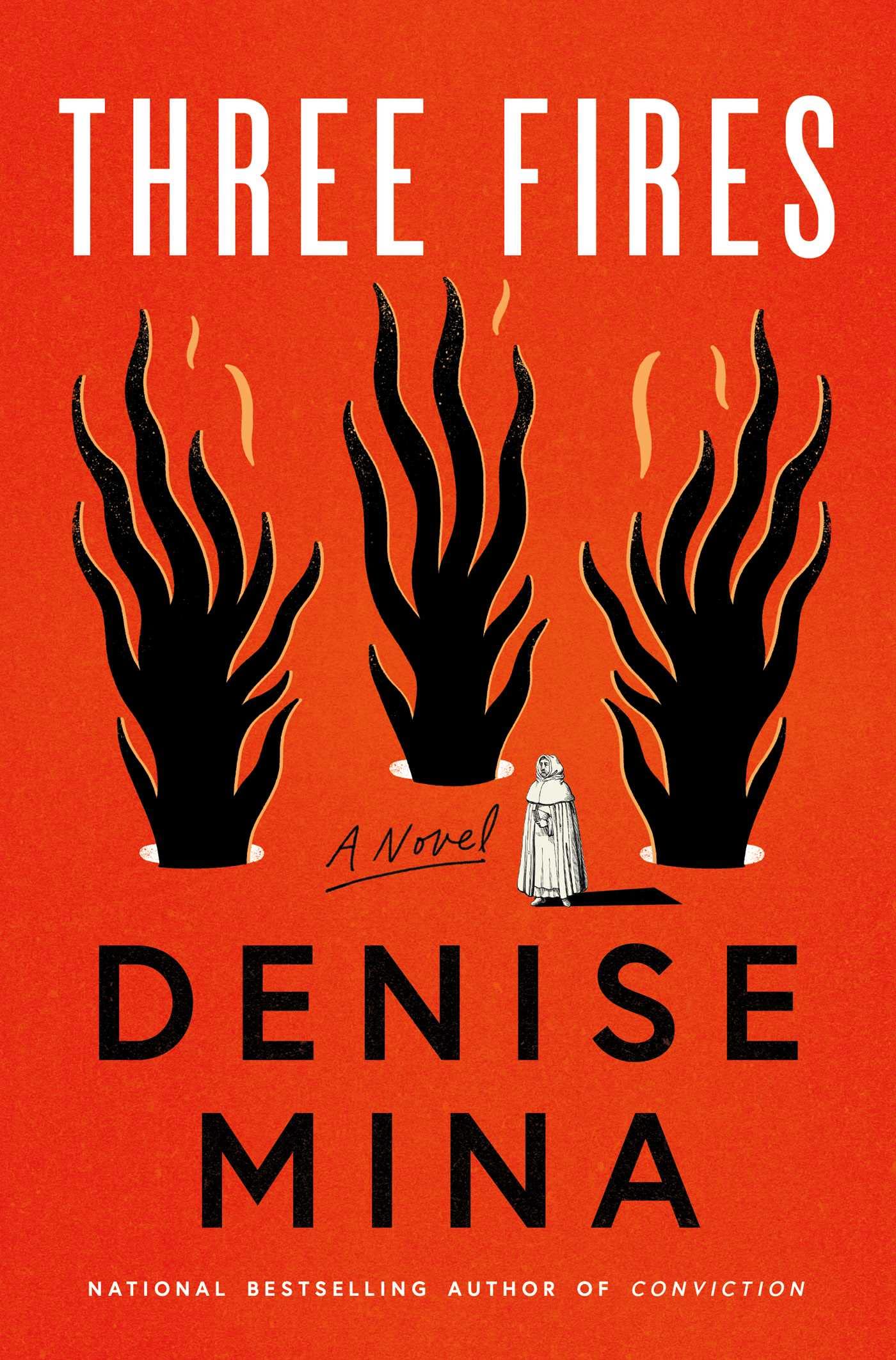 Three Fires: A Novel