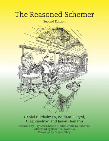 The Reasoned Schemer, second edition (Mit Press)
