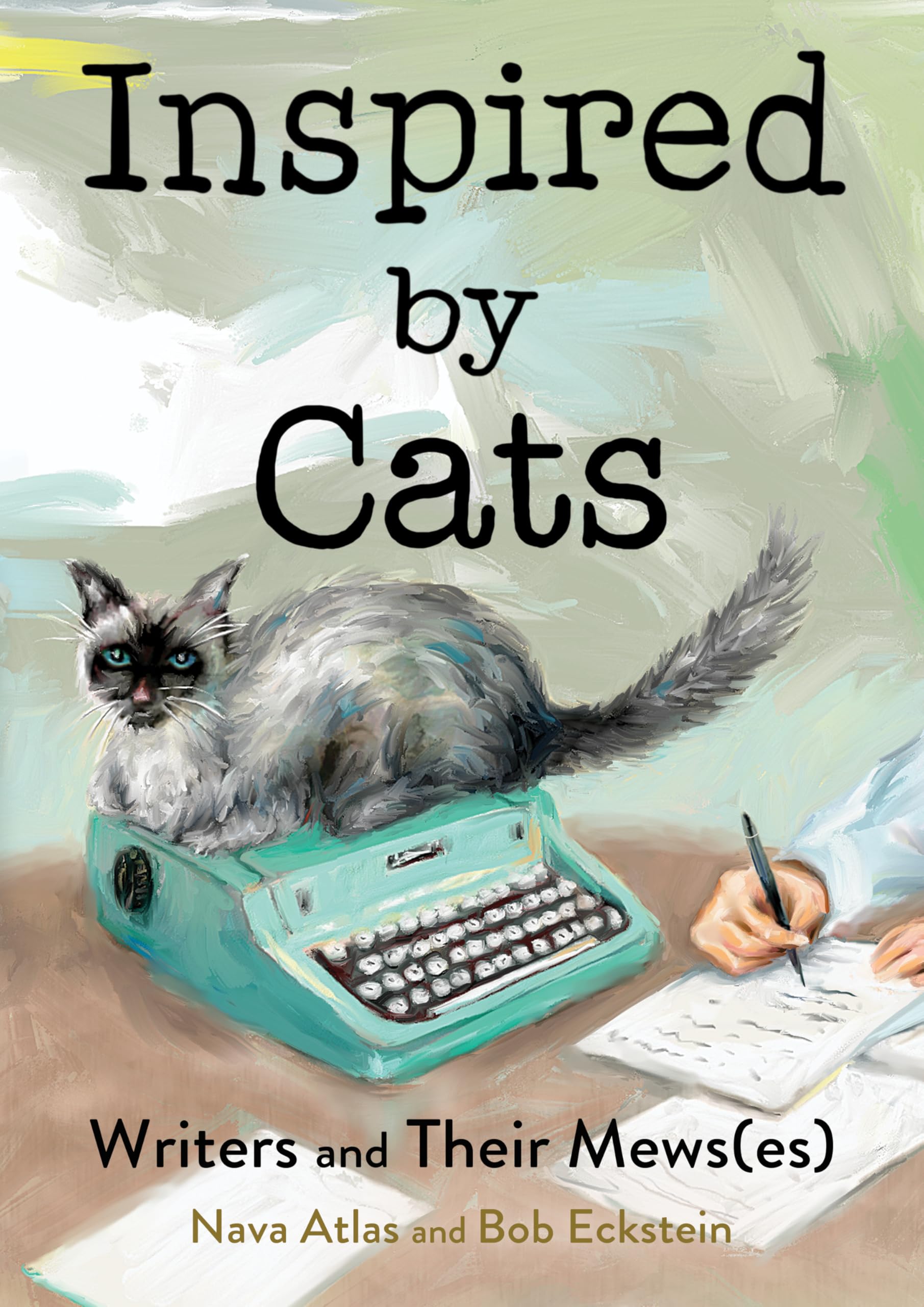 Inspired by Cats: Writers and Their Mews(es)