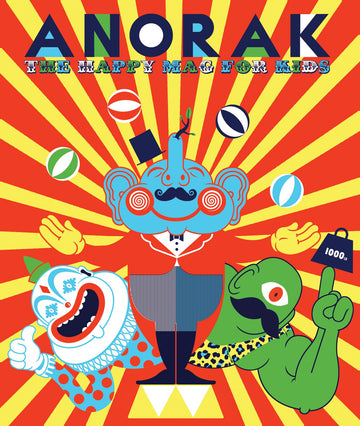 Anorak 1: The Happy Mag for Kids