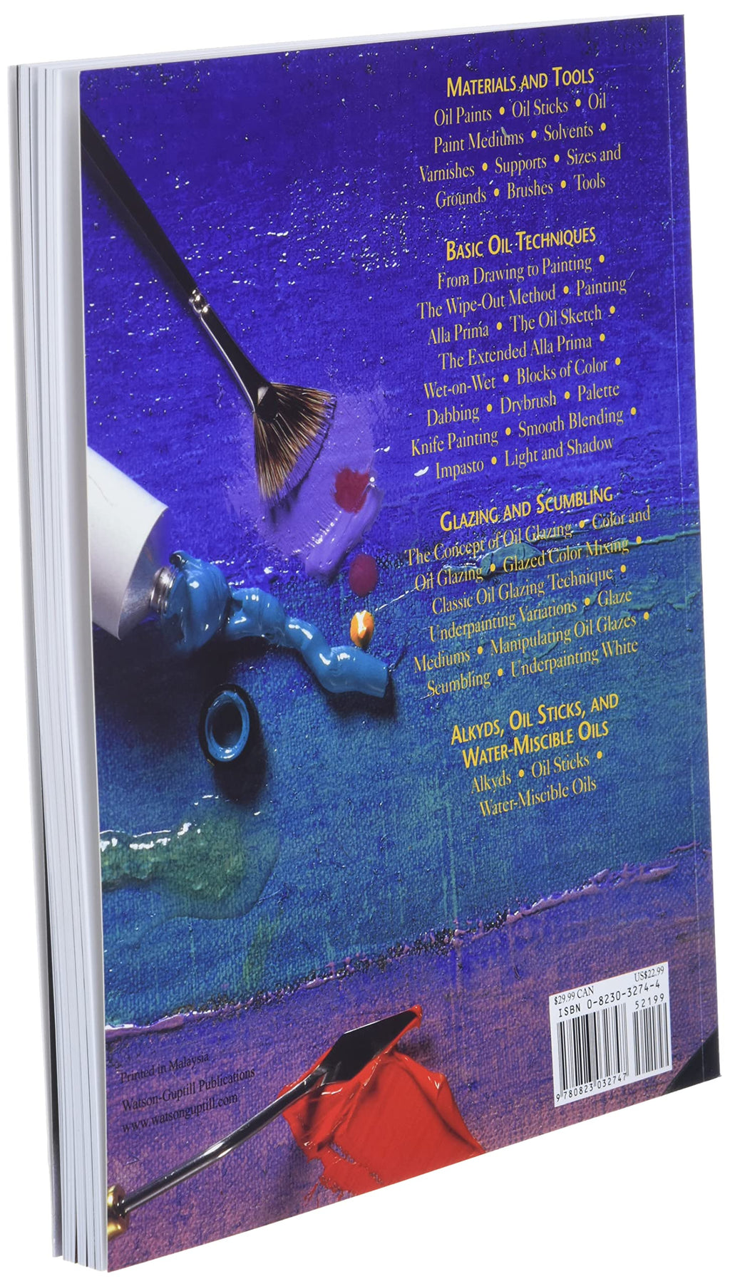 The Oil Painting Book: Materials and Techniques for Today's Artist (Watson-Guptill Materials and Techniques)