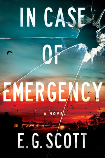 In Case of Emergency: A Novel