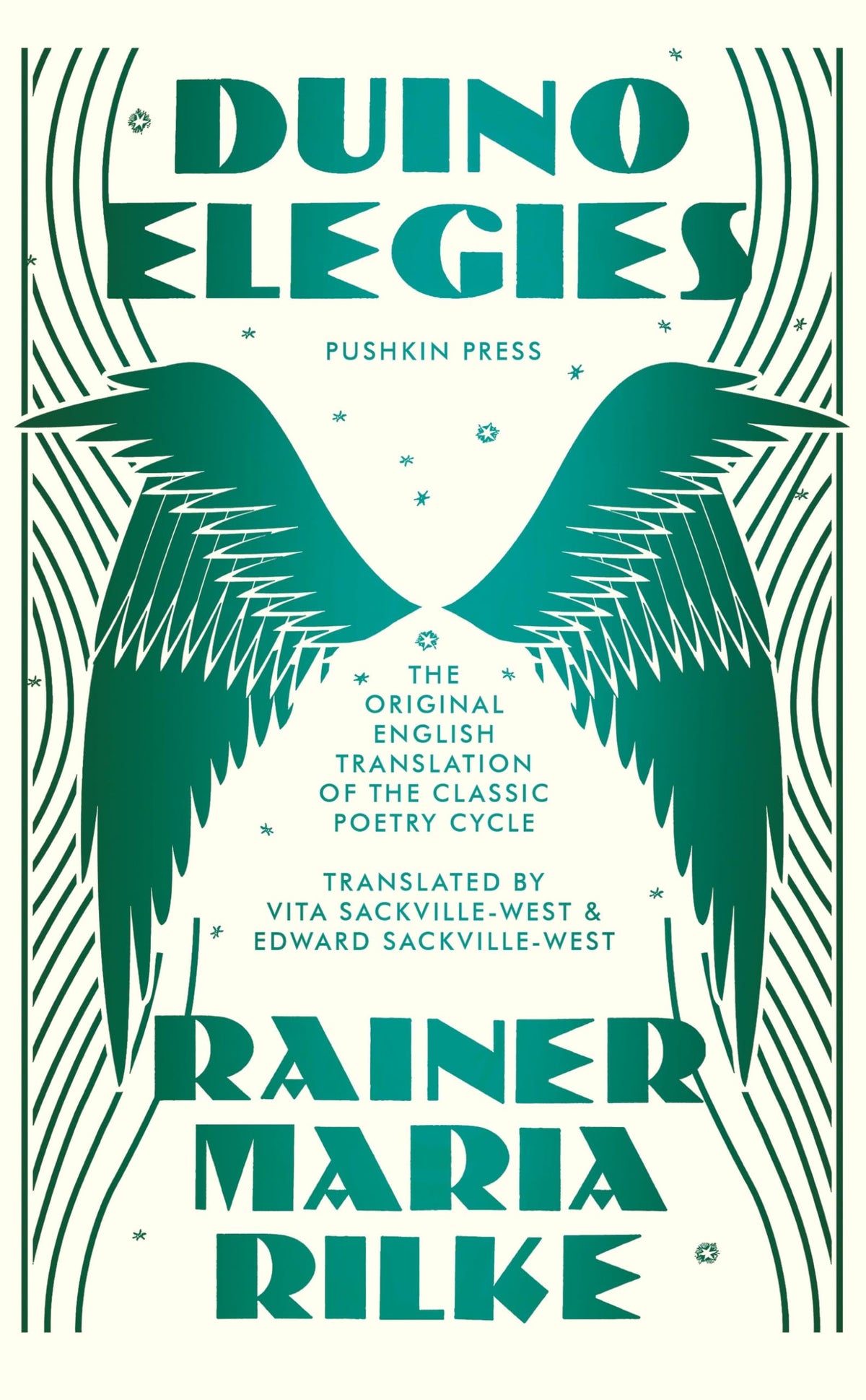 Duino Elegies, Deluxe Edition: The original English translation of Rilke's landmark poetry cycle, by Vita and Edward Sackville-West - reissued for the first time in 90 years
