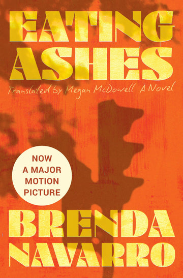 Eating Ashes: A Novel