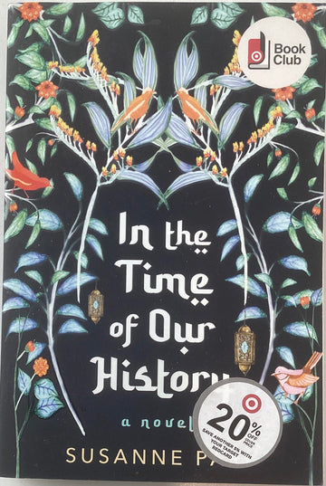 In the Time of Our History