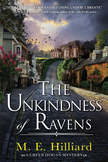 The Unkindness of Ravens (A Greer Hogan Mystery)
