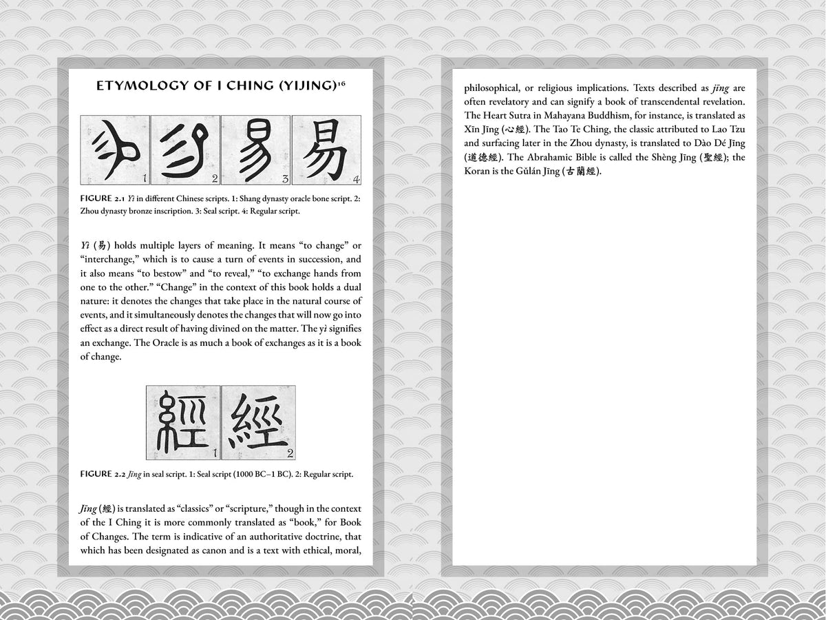I Ching, the Oracle: A Practical Guide to the Book of Changes: An updated translation annotated with cultural & historical references, restoring the I Ching to its shamanic origins