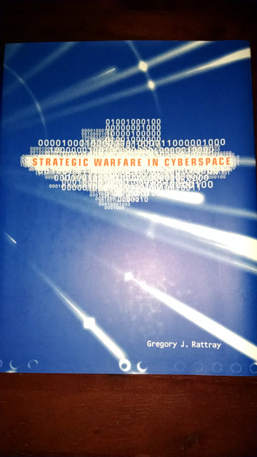 Strategic Warfare in Cyberspace
