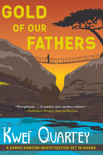 Gold of Our Fathers (A Darko Dawson Mystery)