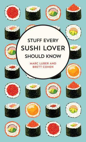 Stuff Every Sushi Lover Should Know (Stuff You Should Know)