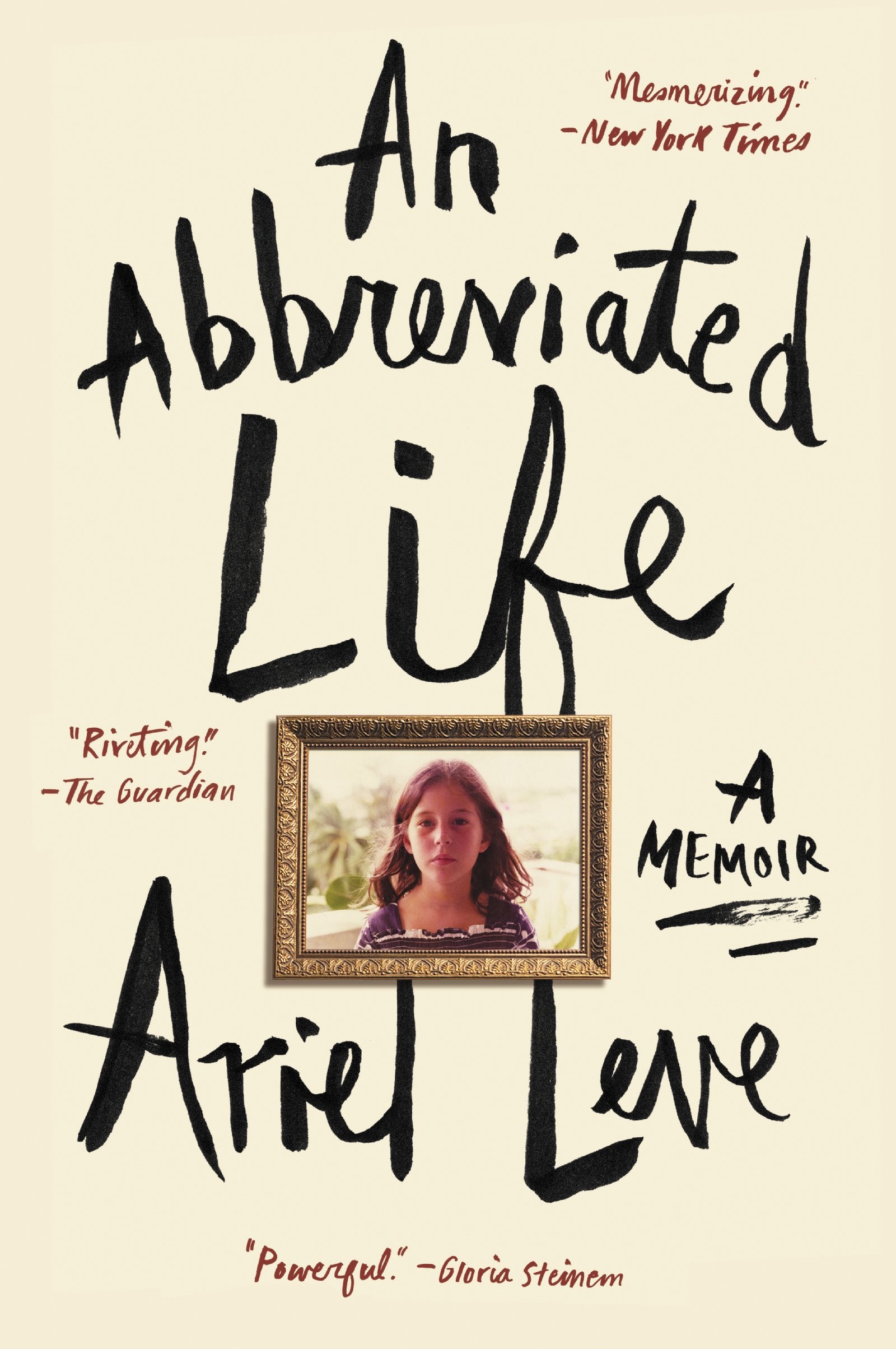 ABBREVIATED LIFE