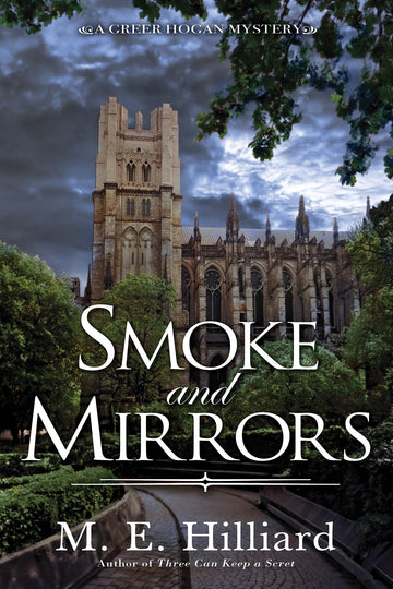 Smoke and Mirrors (A Greer Hogan Mystery)