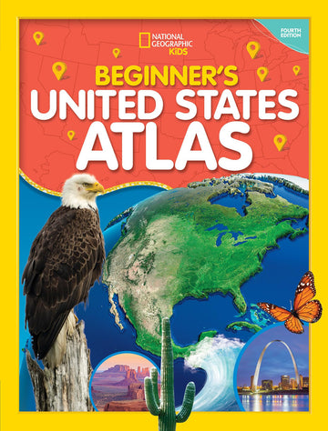 National Geographic Kids Beginner's U.S. Atlas 4th Edition (NGK Atlases)